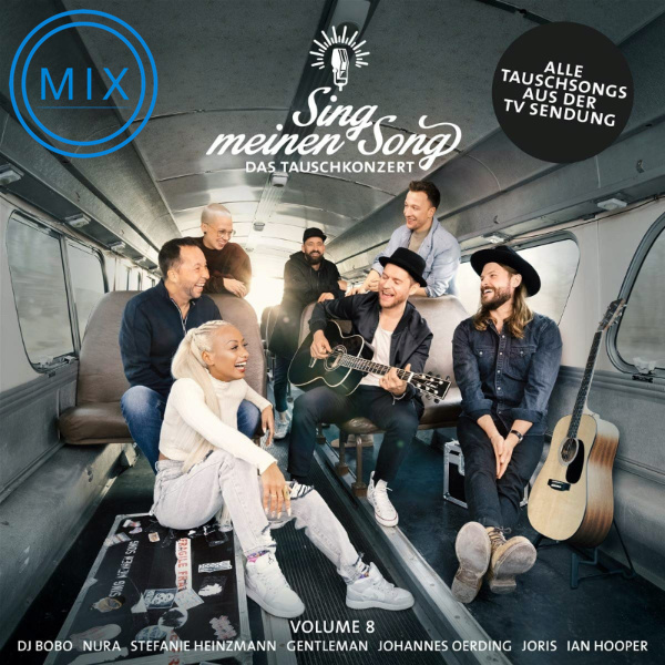 Sing meinen Song Vol 8 2021